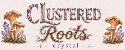 CLustered Roots Crystal LLC.